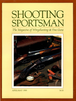 Shooting Sportsman - April/May 1988