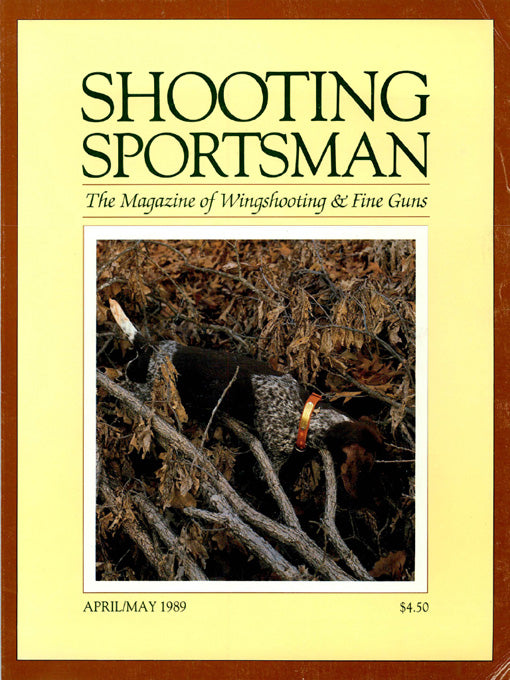 Shooting Sportsman - April/May 1989