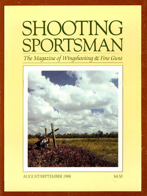 Shooting Sportsman - August/September 1988