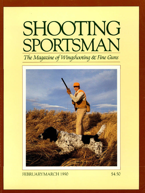 Shooting Sportsman - February/March 1990