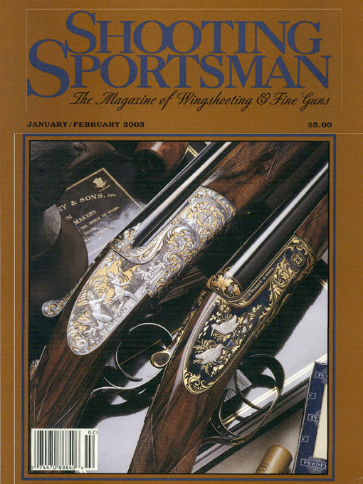 Shooting Sportsman - January/February 2003