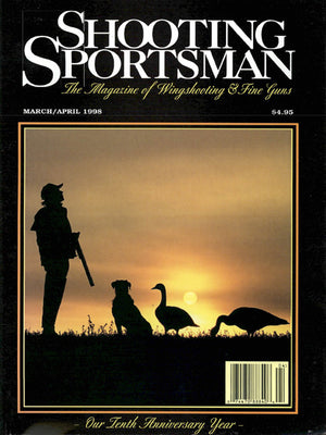 Shooting Sportsman - March/April 1998