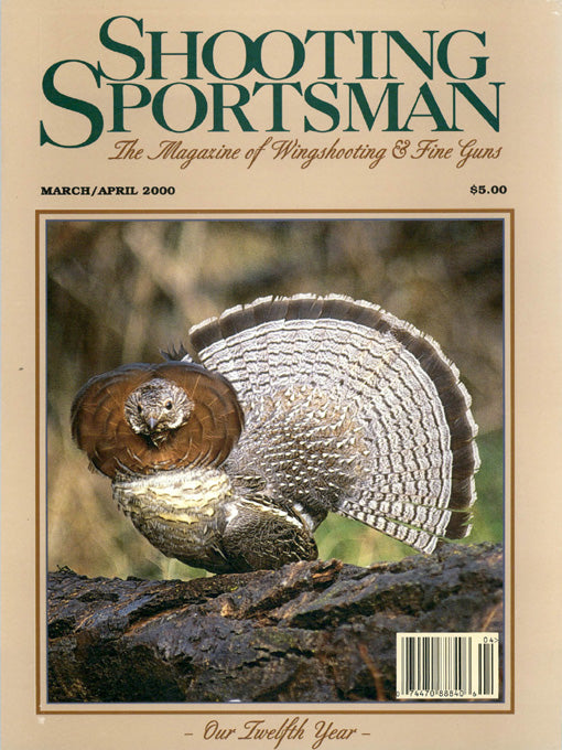 Shooting Sportsman - March/April 2000