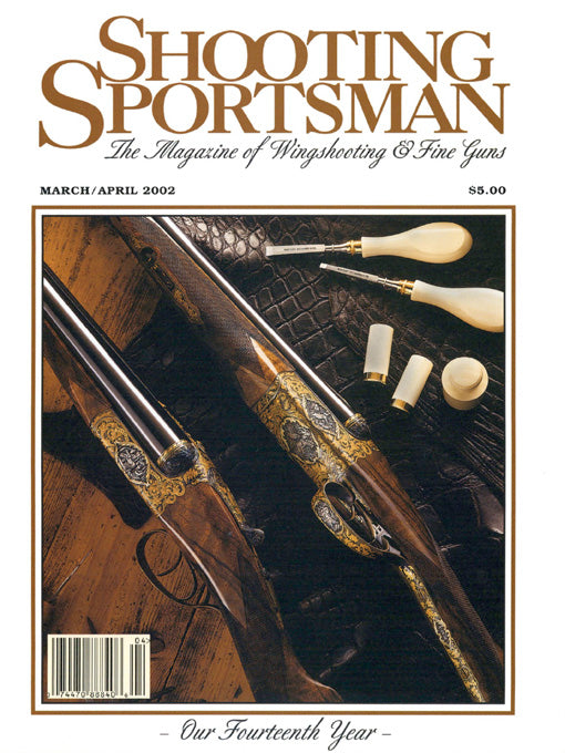 Shooting Sportsman - March/April 2002