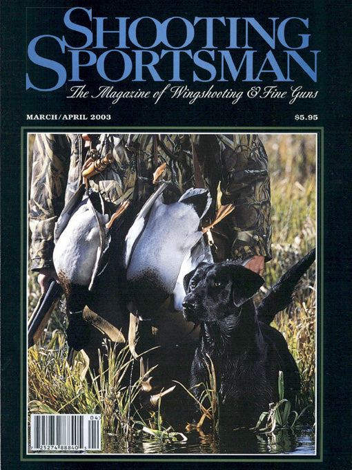 Shooting Sportsman - March/April 2003