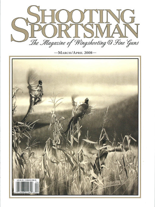 Shooting Sportsman - March/April 2008