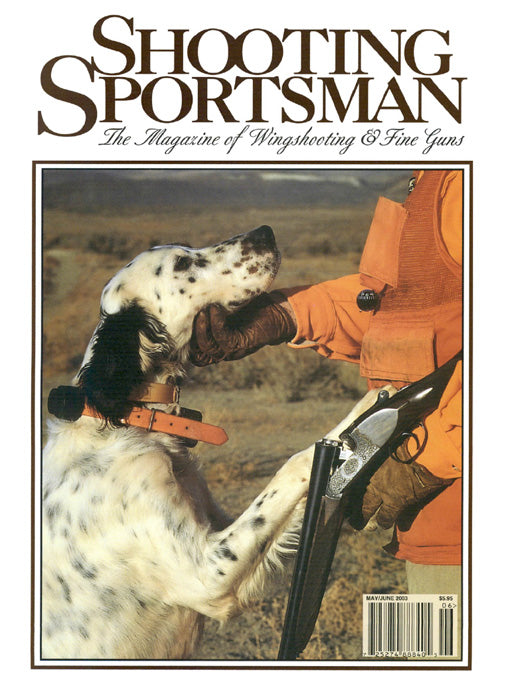 Shooting Sportsman - May/June 2003