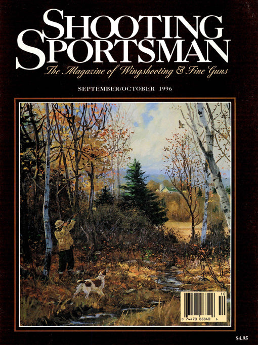 Shooting Sportsman - September/October 1996